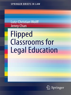 cover image of Flipped Classrooms for Legal Education